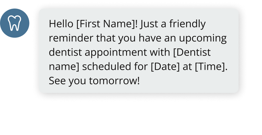 Dentist appointment notification